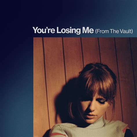 taylor swift you’re losing me songtext|Übersetzung Taylor Swift